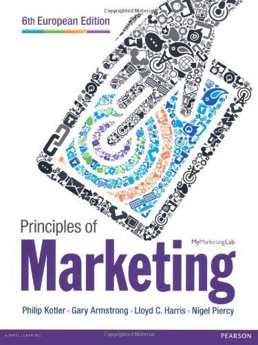Principles of Marketing European Edition livre