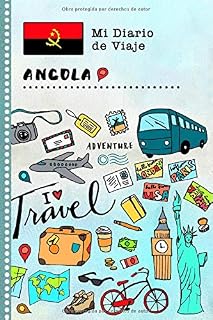 Angola Diario de Viaje: Libro de Registro de Viajes Guiado Infantil - Cuaderno de Recuerdos de Actividades en Vacaciones para Escribir, Dibujar, Afirmaciones de Gratitud para Niños y Niñas