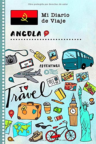 Angola Diario de Viaje: Libro de Registro de Viajes Guiado Infantil - Cuaderno de Recuerdos de Actividades en Vacaciones para Escribir, Dibujar, Afirmaciones de Gratitud para Niños y Niñas