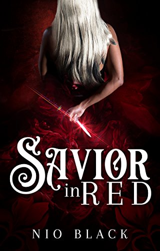 Savior in RED von [Black, Nio]