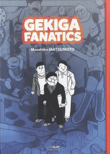Gekiga Fanatics — Tome 0