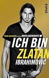 Image de Ich bin Zlatan: Meine Geschichte