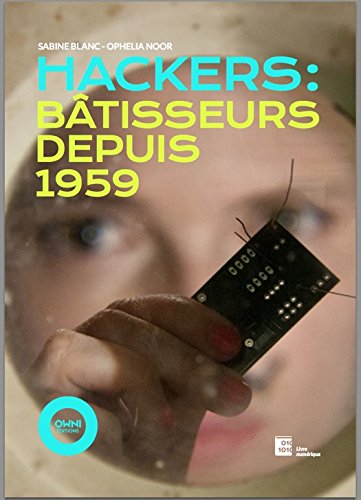 Hackers : Bâtisseurs depuis 1959 gratuit