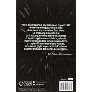 Come Star Wars ha conquistato l'universo