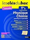 Cls du Bac - Physique Chimie Tle S spcifique et spcialit - Russir l'anne
