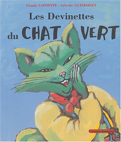 Les Devinettes du Chat Vert
