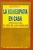 Image de LA Homeopatia En Casa: Arreglada Para El Uso De Las Familias
