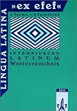 Lingua Latina 'ex efef', Wortverzeichnis (Lingua Latina 