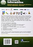 Image de Curso completo de informática: sistemas operativos, aplicaciones ofimáticas, Internet, multimedia y segurida