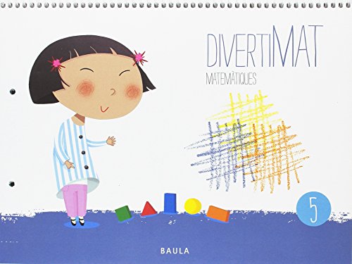 Divertimat matemàtiques 5 infantil (projecte divertimat)