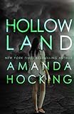 Hollowland (The Hollows, Band 1) by