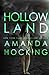 Hollowland (The Hollows, Band 1) by