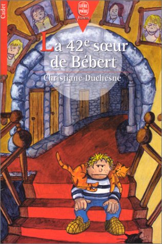 <a href="/node/9379">La 42e soeur de Bébert</a>