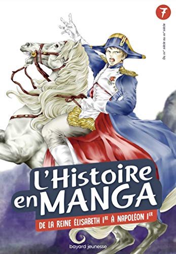 L'Histoire en Manga — Tome 7