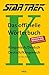 STAR TREK® - Das offizielle Wörterbuch: Klingonisch - Deutsch / Deutsch - Klingonisch by 