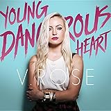 Young Dangerous Heart von V. Rose