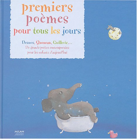 Premiers poèmes pour tous les jours