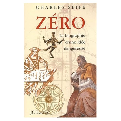 Zéro, la biographie d'une idée dangereuse Zéro, la biographie d'une idée dangereuse