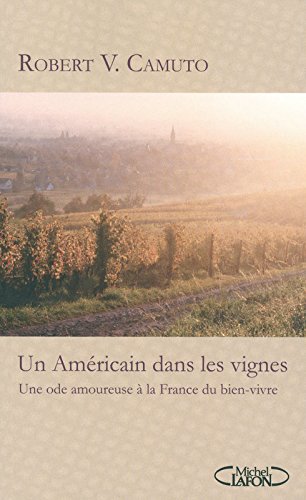 UN AMERICAIN DANS LES VIGNES gratuit UN AMERICAIN DANS LES VIGNES gratuit