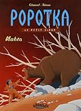 Popotka le petit sioux, Tome 2 : Mahto