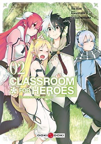 Classroom for heroes — Tome 2