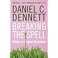Breaking the Spell: Religion as a Natural Phenomenon
