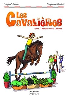 jaquette livre Les Cavalières, Tome 2 : Rendez-vous à Lamotte