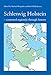 Produktbild Schleswig Holstein (Studies in History and Social Sciences)