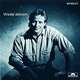 Wieder Dahoam - Konstantin Wecker