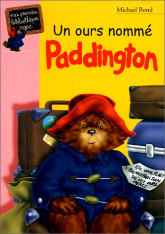 couverture de : Un Ours nomm&eacute; Paddington