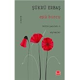 Eşik Burcu: B&uuml;t&uuml;n Yazıları 3