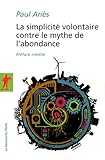 Image de La simplicité volontaire contre le mythe de l'abondance