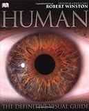 Human: The Definitive Guide to Our Species