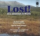 Lost! on a Mountain in Maine by Donn Fendler