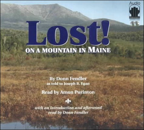 Lost! on a Mountain in Maine