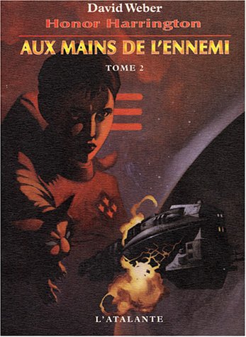 Aux mains de l'ennemi - Tome 2