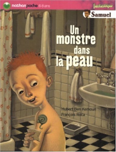 Un monstre dans la peau