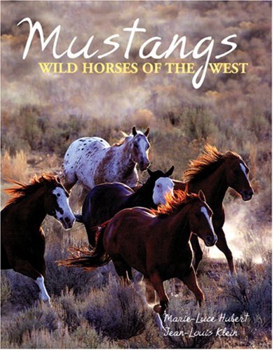 Preisvergleich Produktbild Mustangs: Wild Horses of the West