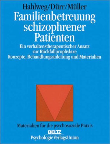 Familienbetreuung schizophrener Patienten