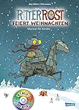 Ritter Rost 7: Ritter Rost feiert Weihnachten: Buch mit CD by Jörg Hilbert