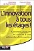 L'innovation à tous ...