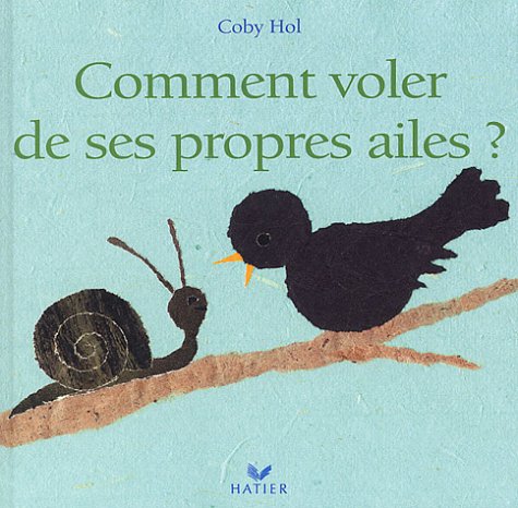 couverture de : Comment voler de ses propres ailes ?