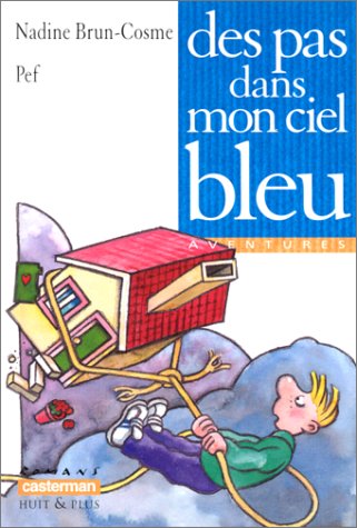 Des pas dans mon ciel bleu