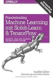 Image de Praxiseinstieg Machine Learning mit Scikit-Learn und TensorFlow: Konzepte, Tools und Techniken für intelligente Systeme