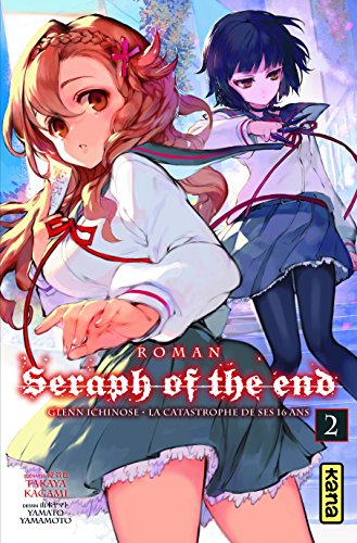Seraph of the End - Romans — Tome 2