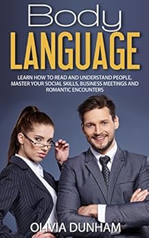 Body Language Learn How To Read And Understand People