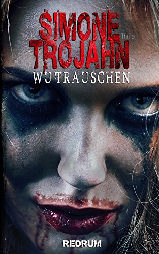Livres Couvertures de Wutrauschen (German Edition)