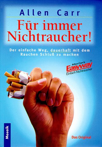 Preisvergleich Produktbild Für immer Nichtraucher!