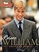 Prince William: Prince of Hearts by 