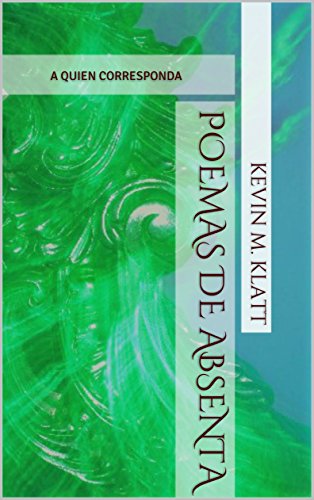 Download Poemas de Absenta: A QUIEN CORRESPONDA Download Poemas de Absenta: A QUIEN CORRESPONDA